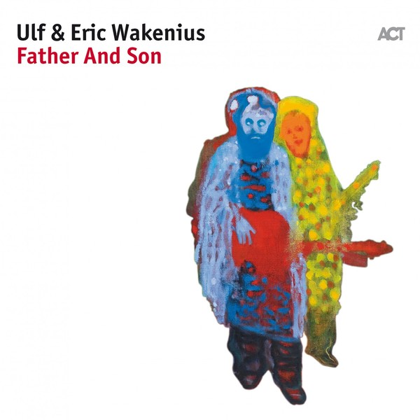 Ulf Wakenius & Eric Wakenius – Father and Son (2017)