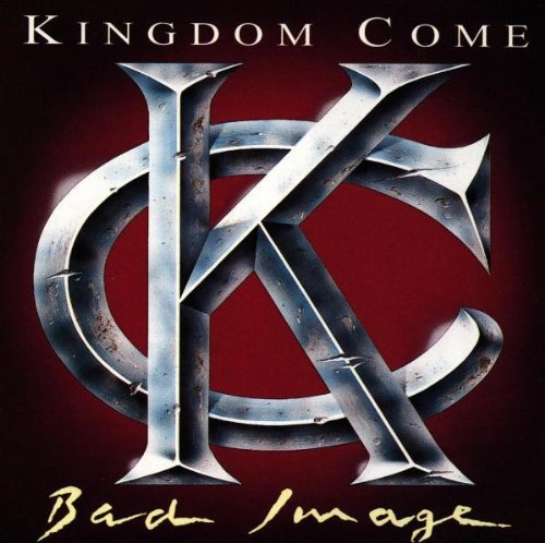 Kingdom Come - Bad Image, 1993
