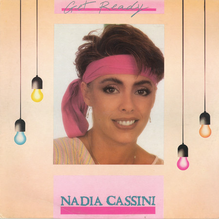 Nadia Cassini - Get Ready
